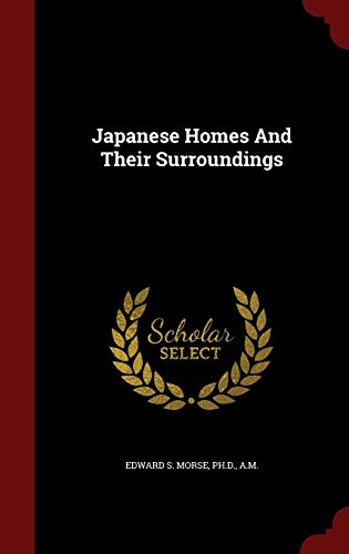 Japanese Homes And Their Surroundings