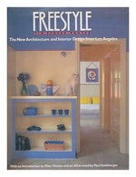 Freestyle: The New Architecture and Design from Los Angeles