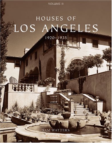 Houses of Los Angeles. 1920-1935 (Urban Domestic Architecture)