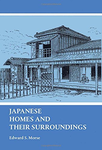 Japanese Homes and Their Surroundings (Dover Architecture)