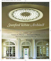 Stanford White. Architect