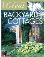 Ideas for Great Backyard Cottages