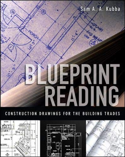 Blueprint Reading: Construction Drawings for the Building Trade