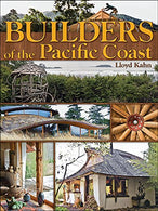 Builders of the Pacific Coast (The Shelter Library of Building Books)