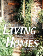 Living Homes: Integrated Design & Construction by Thomas J. Elpel (2005-03-31)